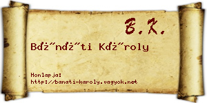 Bánáti Károly névjegykártya